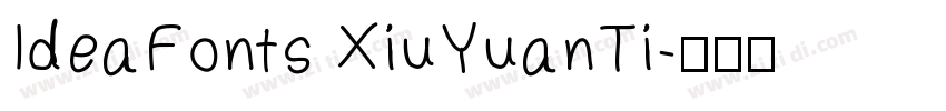 IdeaFonts XiuYuanTi字体转换